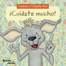 ¡cuidate mucho! (ebook)-claudia paz-andrea paz-9786124164811