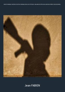 conflito armado, violencia coletiva e mudança social em cite soleil: uma analise critica dos jogos dos atores e seus discursos (ebook)-jean fabien-9786203469011