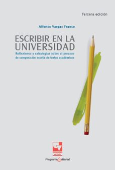 escribir en la universidad (ebook)-alfonso vargas franco-9786287683211