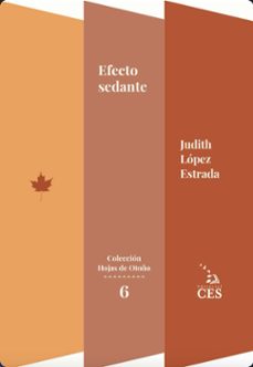efecto sedante (ebook)-judith estrada lópez-9786287696211
