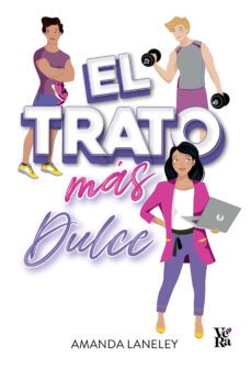 el trato mas dulce (ebook)-amanda laneley-9786313000111