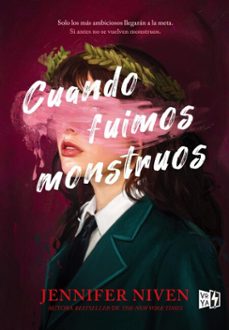 cuando fuimos monstruos (ebook)-jennifer niven-9786313007011