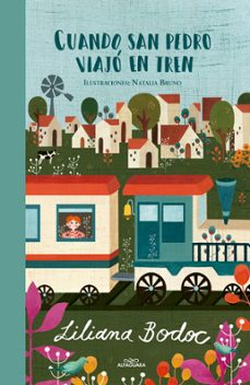 cuando san pedro viajo en tren (ebook)-liliana bodoc-9786313010011