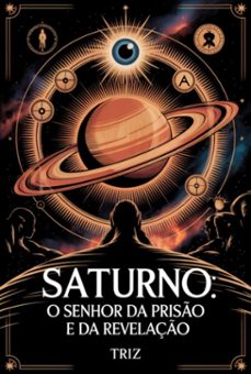 saturno: o senhor da priso e da revelaço (ebook)-9786501413211