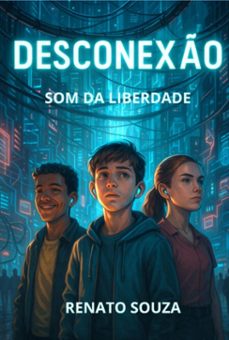 desconexo (ebook)-renato souza-9786501451411