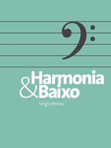 harmonia e baixo (ebook)-sérgio pereira-9786501561011