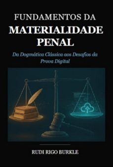 fundamentos da materialidade penal (ebook)-rudi rigo burkle-9786501742311