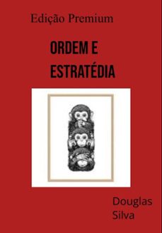 ordem e   estratedia (ebook)-douglas luiz da silva-9786501827711