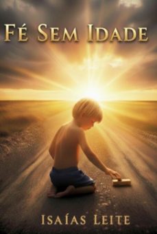 fe sem idade (ebook)-isaias leite-9786501861111
