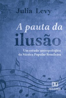 a pauta da ilusão (ebook)-julia levy-9786525208411
