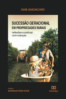 sucessão geracional em propriedades rurais (ebook)-duane jaqueline zardo-9786525284811