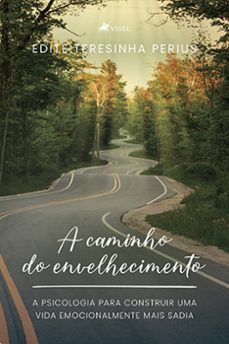 a caminho do envelhecimento (ebook)-9786525441511
