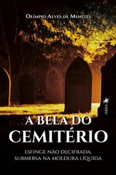 a bela do cemiterio (ebook)-olímpio alves de menezes-9786525485911