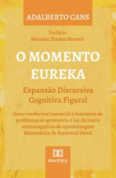 o momento eureka: expanso discursiva cognitiva figural (ebook)-adalberto cans-9786527088011