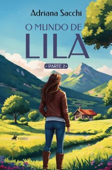 o mundo de lila (ebook)-adriana sacchi-9786528037711