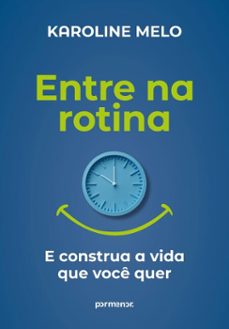 entre na rotina (ebook)-karoline melo-9786528206711