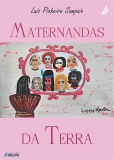 "maternandas da terra" (ebook)-luiz pinheiro sampaio-9786553707511