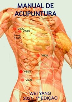 manual de acupuntura (ebook)-wei yang-9786553924611