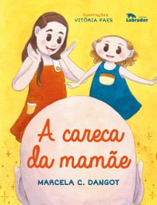 a careca da mame (ebook)-marcela c. dangot-9786556250311