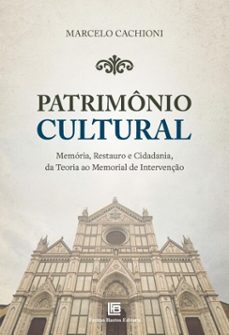 patrimônio cultural-marcelo cachioni-9786556758411