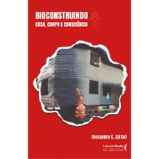 bioconstruindo (ebook)-alexandre c. zaffari-9786559226511