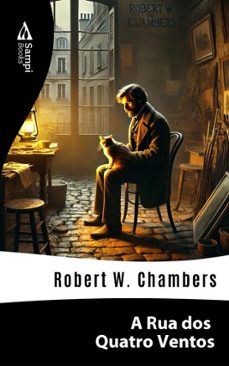 a rua dos quatro ventos (ebook)-robert w. chambers-9786561334211
