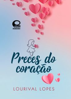 preces do coraço (ebook)-lourival lopes-9786585198011