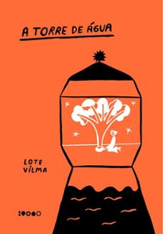 a torre de agua (ebook)-lote vilma-9786585773911