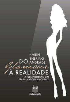 do glamour a realidade (ebook)-karin bhering andrade-9786589602811