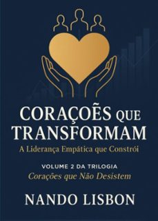 coraçes que transformam (ebook)-nando lisbon-9786598790011