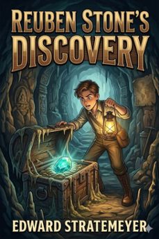 reuben stone's discovery (ebook)-9786726031511
