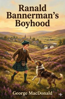 ranald bannerman's boyhood (ebook)-george macdonald-9786726556311