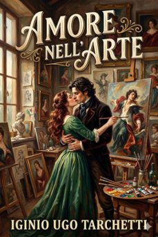 amore nell'arte (ebook)-iginio ugo tarchetti-9786726574711