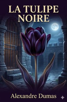 la tulipe noire (ebook)-alexandre dumas-9786726576111