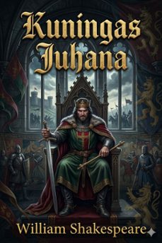 kuningas juhana (ebook)-william shakespeare-9786726579211