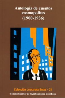 antologia de cuentos cosmopolitas (1900-1936)-9788400093211