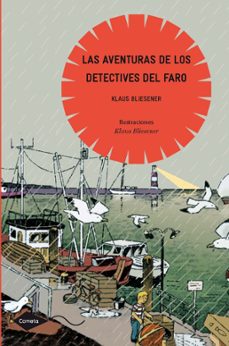 las aventuras de los detectives del faro-klaus bliesener-9788408091011