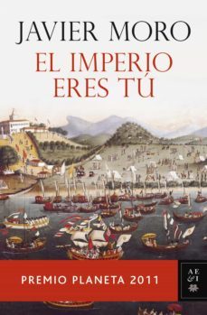 el imperio eres tu (ebook)-javier moro-9788408110811