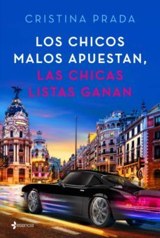 los chicos malos apuestan, las chicas listas ganan (ebook)-9788408207511
