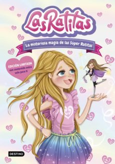 las ratitas 3. la misteriosa magia de las súper ratitas (ebook)-9788408235811