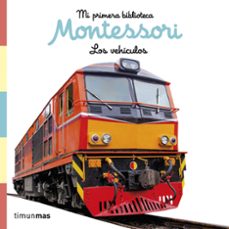 los vehiculos. libro de tela. mi primera biblioteca montessori-9788408257011