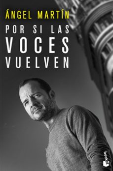 por si las voces vuelven-angel martin-9788408297611