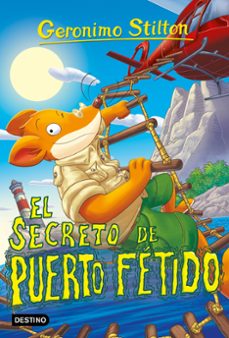 gs 100. el secreto de puerto fetido-geronimo stilton-9788408302711