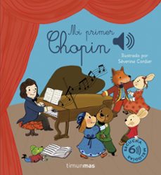 mi primer chopin-severine cordier-9788408304111