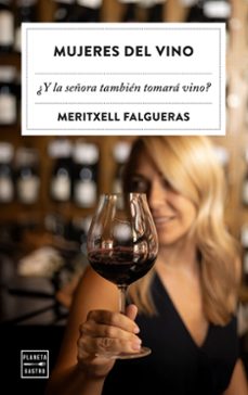 mujeres del vino-meritxell falgueras-9788408309611