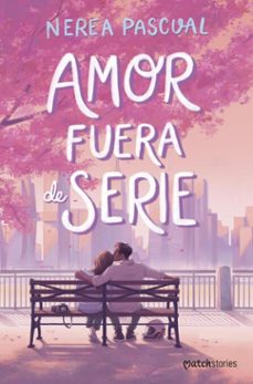 amor fuera de serie (ebook)-nerea pascual-9788408317111