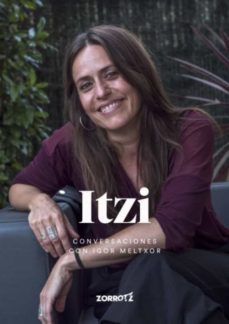 itzi. conversaciones con igor meltxor-igor meltxor-9788409358311
