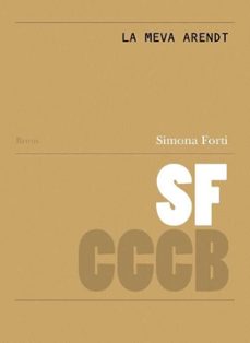 la meva arendt / my arendt-simona forti-9788409688111