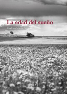 la edad del sueño-modesto martin cebrian-9788410057111