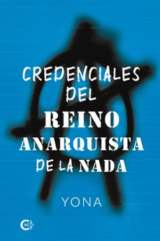 credenciales del reino anarquista de la nada-9788410143111